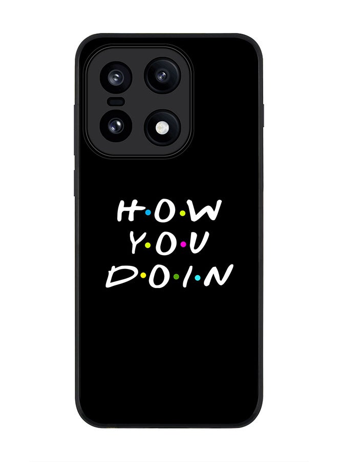 For OnePlus 15 Case,Slim fit Camera Protection, Shockproof Thin Phone cover  - How you doin